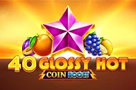 40 Glossy Hot Coin Boost